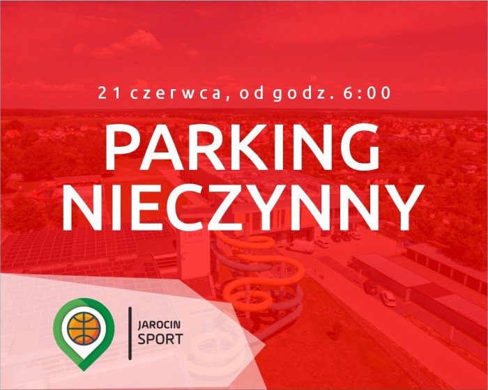 21 CZERWCA PARKING AQUAPARKU NIECZYNNY