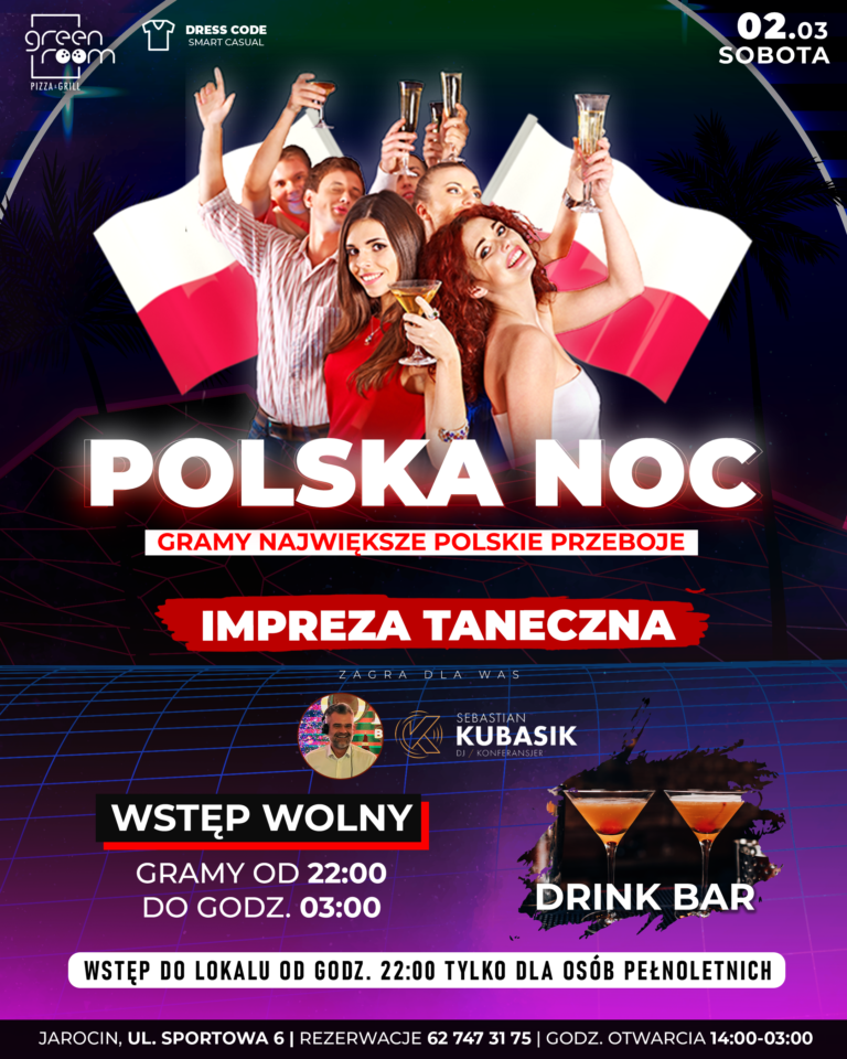 Impreza taneczna POLSKA NOC w GREEN-ROOM !