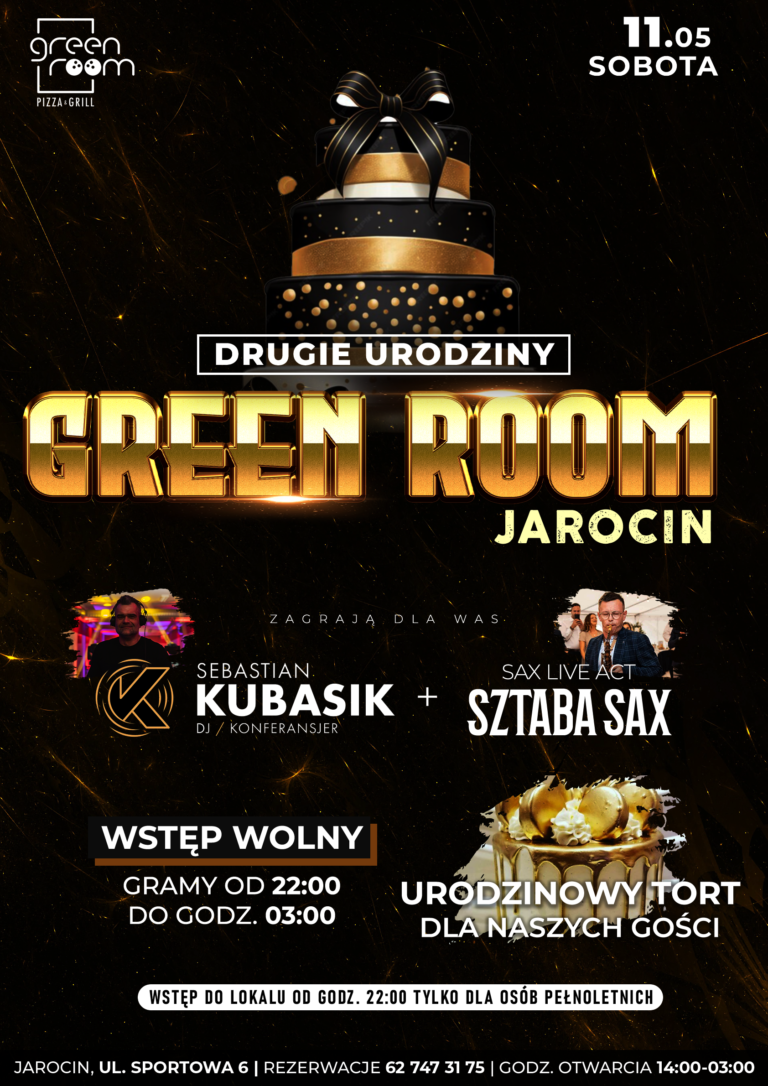 DRUGIE URODZINY GREEN – ROOM !!