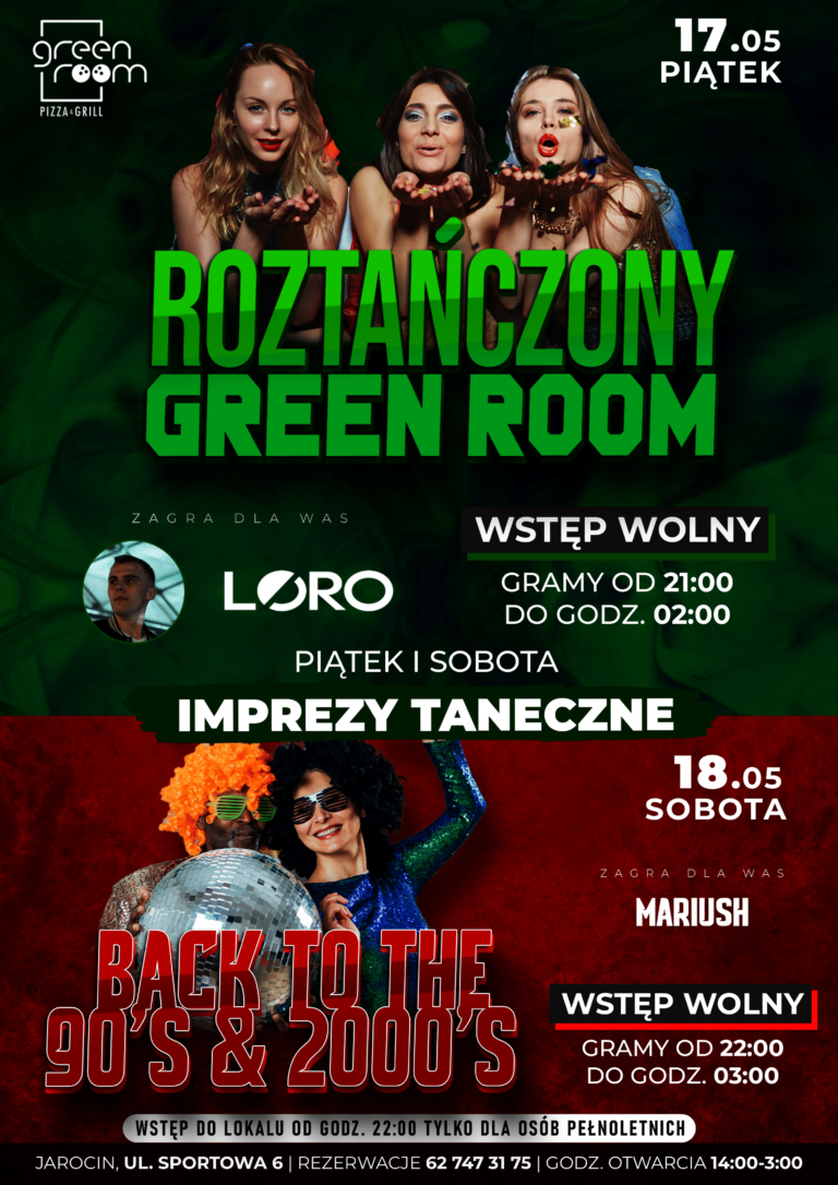 Imprezy taneczne w piątki i soboty w GREEN-ROOM !